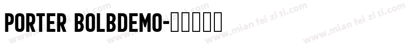 PORTER BOLBDEMO字体转换